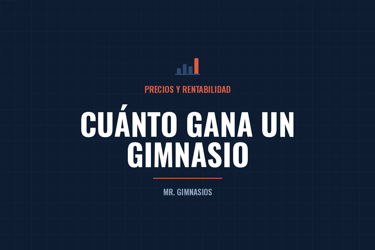 Portada del artículo: Cuánto gana un gimnasio al mes en México