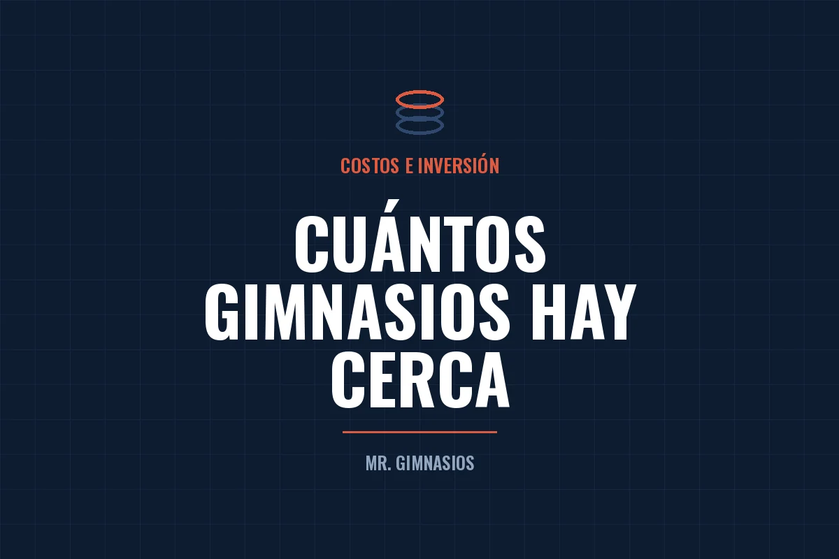Portada del artículo: Cuántos gimnasios hay cerca: cómo contarlos gratis