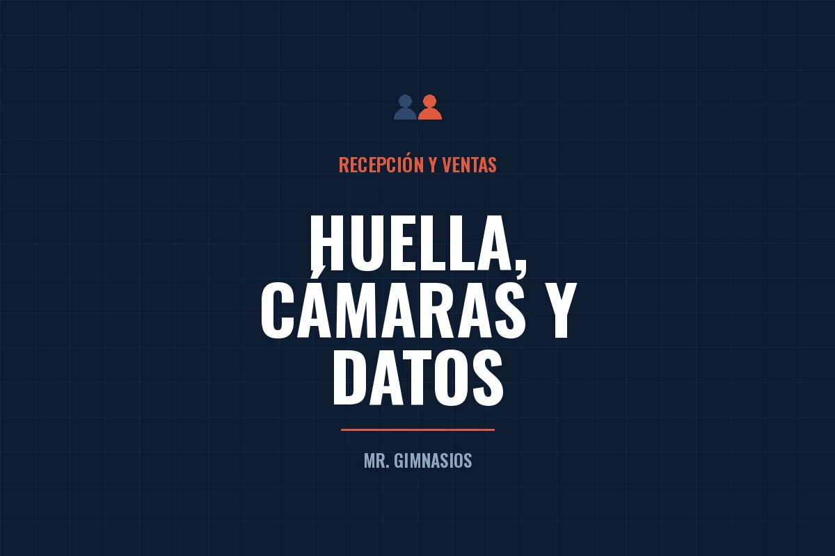 Portada del artículo: Huella, cámaras y datos de tus socios: qué exige la ley