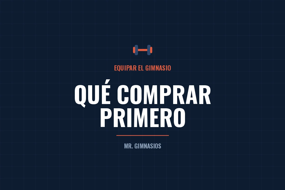 Portada del artículo: Qué comprar primero al equipar un gimnasio en México