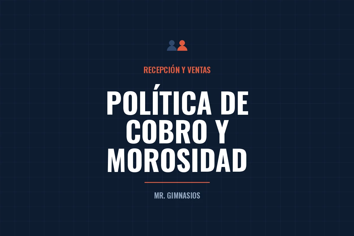 Portada del artículo: Morosidad en gimnasios: la política de cobro que sí aguanta